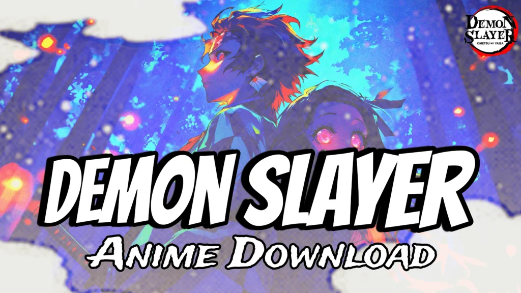 Demon Slayer Download